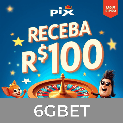 6GBET.com - Plataforma de Cassino Online e Apostas Esportivas - 6GBET